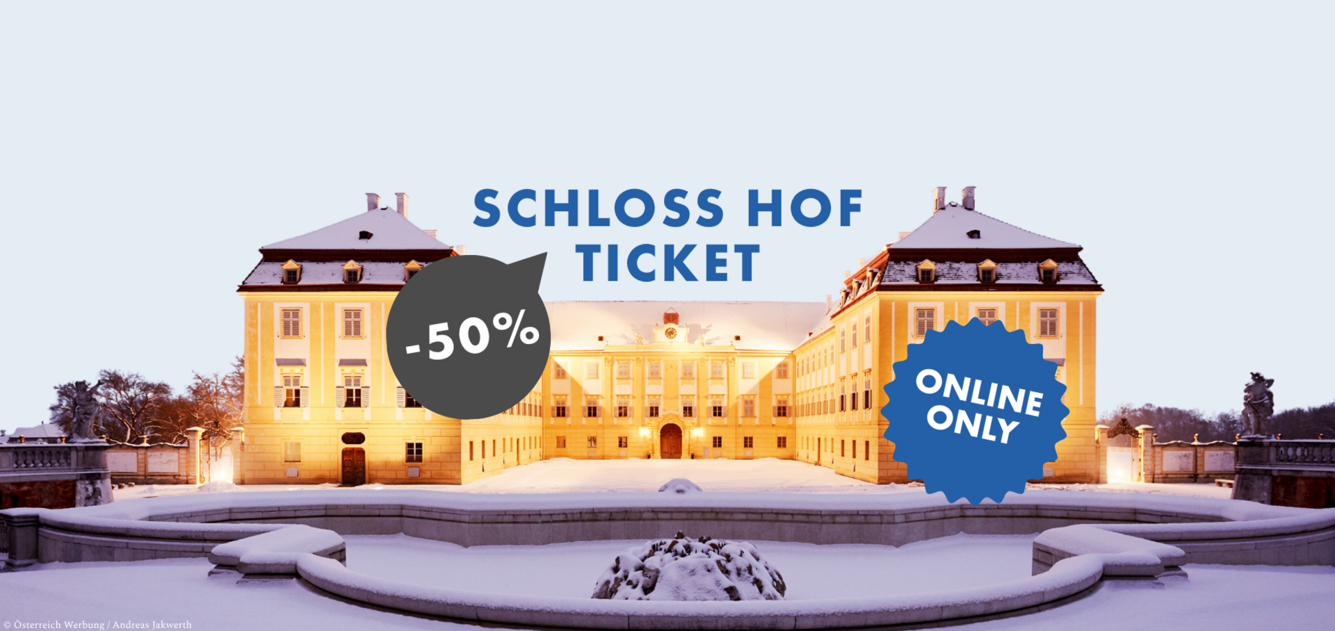 Schloss Hof in winter with the inscription "Cyber ​​Monday - December 1, 2025, -50% and only online"